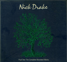 Load image into Gallery viewer, Nick Drake – Fruit Tree · The Complete Recorded Works