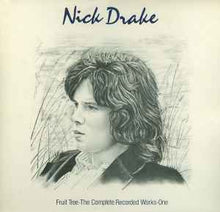 Load image into Gallery viewer, Nick Drake – Fruit Tree · The Complete Recorded Works