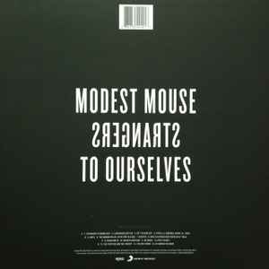 Modest Mouse ‎– Strangers To Ourselves