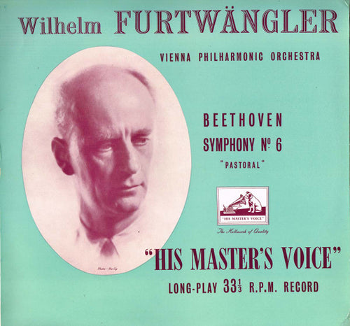Beethoven* - Wilhelm Furtwängler ‧ Vienna Philharmonic Orchestra* – Symphony No. 6 