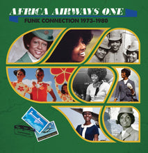 Load image into Gallery viewer, Various – Africa Airways One (Funk Connection 1973-1980)