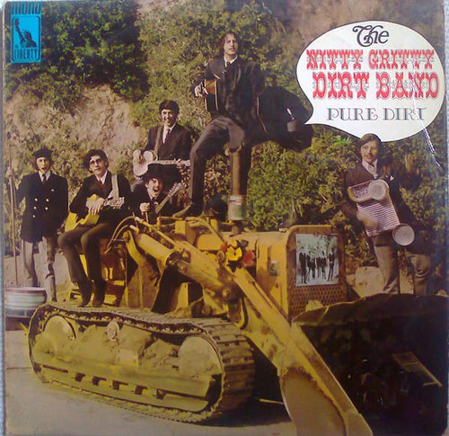 Nitty Gritty Dirt Band - Pure Dirt (LP, Comp, Mono)