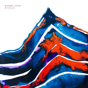 OTHER LIVES - RITUALS ( 12