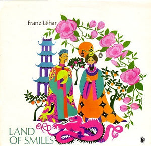 Franz Léhar* – Land Of Smiles