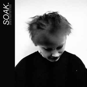 SOAK - BEFORE WE FORGOT HOW TO DREAM ( 12