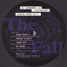 Load image into Gallery viewer, THE FALL - THE WONDERFUL AND FRIGHTENING ESCAPE ROUTE TO ( 12&quot; RECORD )