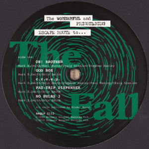 THE FALL - THE WONDERFUL AND FRIGHTENING ESCAPE ROUTE TO ( 12" RECORD )
