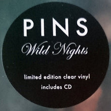 Load image into Gallery viewer, PINS - PINS-WILD NIGHTS ( 12&quot; RECORD )