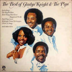 Gladys Knight & The Pips* ‎– The Best Of Gladys Knight & The Pips