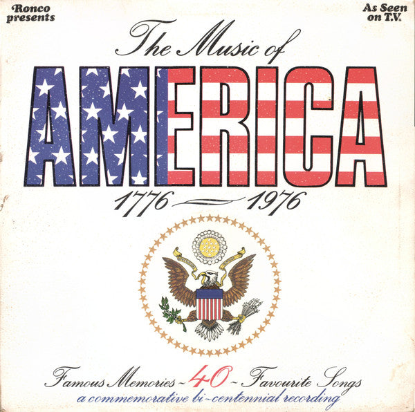 The Richmond Strings With The Mike Sammes Singers* ‎– The Music Of America 1776-1976