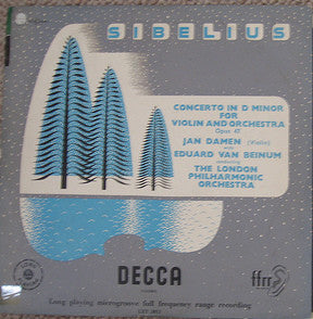 Jean Sibelius, Eduard van Beinum, Jan Damen – Concerto In D Major For Violin And Orchestra