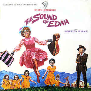 Barry Humphries ‎– Barry Humphries Presents The Sound Of Edna