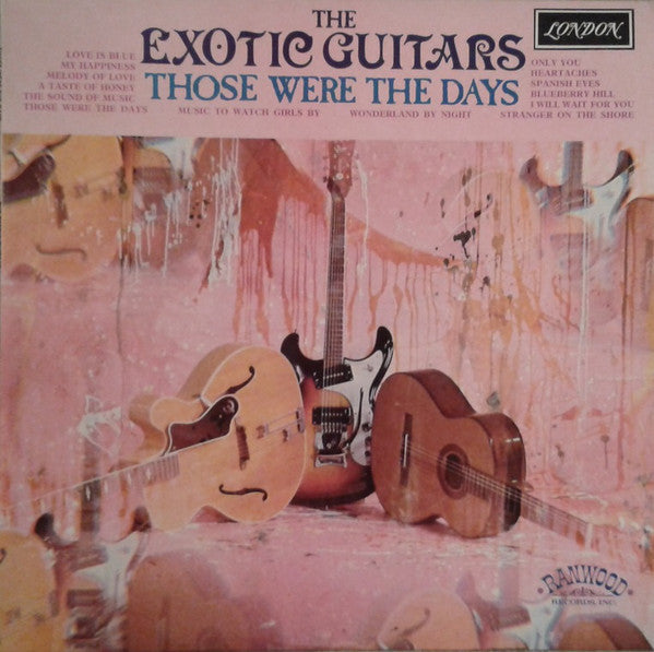 The Exotic Guitars ‎– Those Were The Days