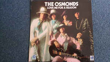 Load image into Gallery viewer, The Osmonds ‎– Love Me For A Reason