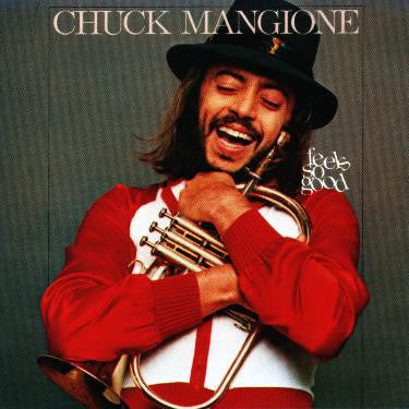 Chuck Mangione ‎– Feels So Good