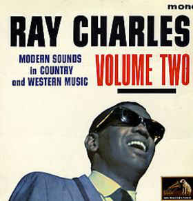 Ray Charles – Modern Sounds In Country And Western Music Volume Two