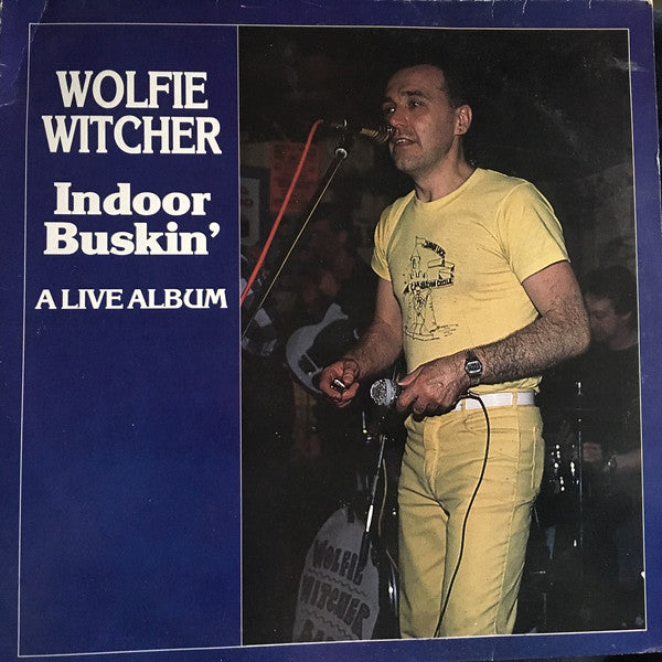 Wolfie Witcher ‎– Indoor Buskin