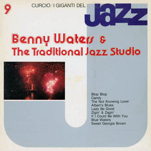 Benny Waters & The Traditional Jazz Studio* – I Giganti Del Jazz Vol. 9