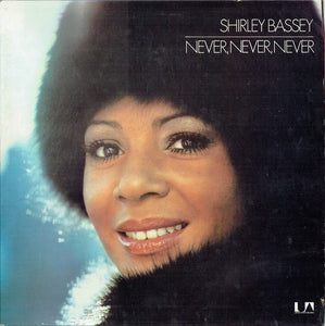 Shirley Bassey ‎– Never, Never, Never