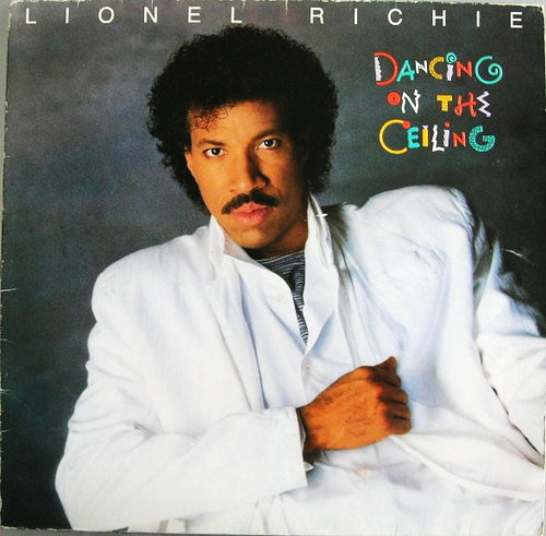 Lionel Richie ‎– Dancing On The Ceiling