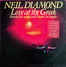 Load image into Gallery viewer, Neil Diamond ‎– Love At The Greek