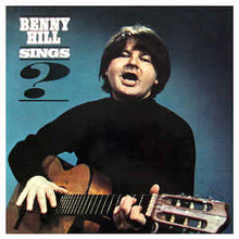 Load image into Gallery viewer, Benny Hill ‎– Benny Hill Sings?