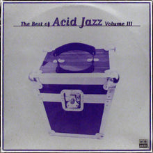 Load image into Gallery viewer, Various ‎– The Best Of Acid Jazz Volume III