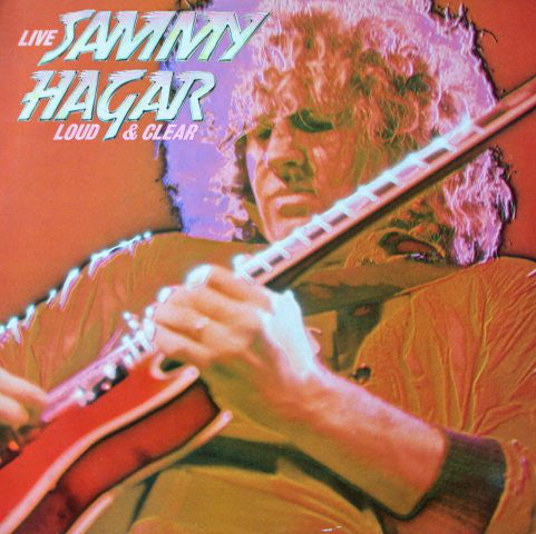 Sammy Hagar ‎– Loud And Clear