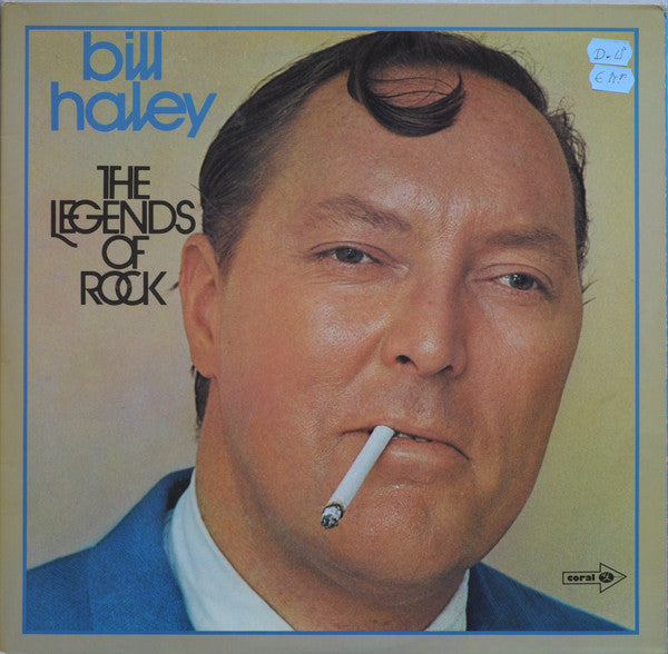 Bill Haley ‎– The Legends Of Rock