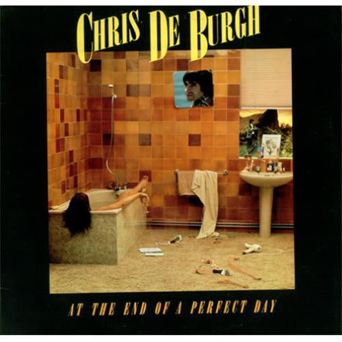 Chris de Burgh ‎– At The End Of A Perfect Day