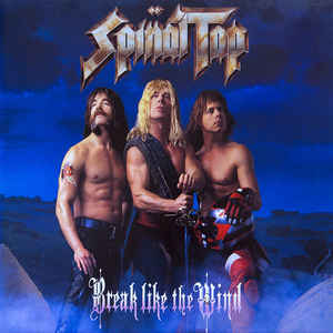 Spinal Tap ‎– Break Like The Wind