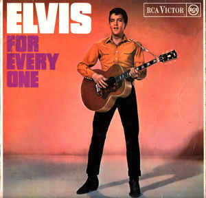 Elvis Presley ‎– Elvis For Everyone