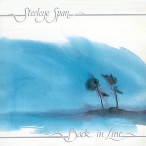 Steeleye Span ‎– Back In Line