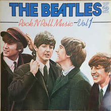 Load image into Gallery viewer, The Beatles ‎– Rock &#39;N&#39; Roll Music Vol. 1