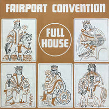 Load image into Gallery viewer, Fairport Convention ‎– Full House