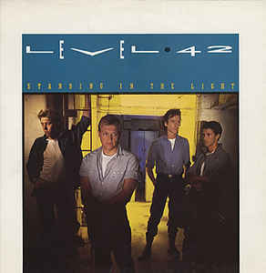 Level 42 ‎– Standing In The Light