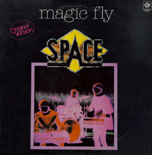 Load image into Gallery viewer, Space ‎– Magic Fly