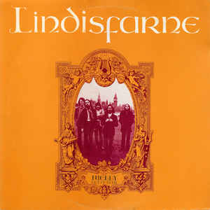 Lindisfarne ‎– Nicely Out Of Tune