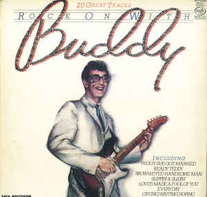 Buddy Holly ‎– Rock On With Buddy