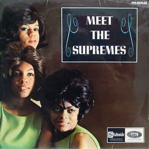 The Supremes ‎– Meet The Supremes