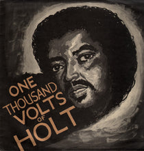 Load image into Gallery viewer, John Holt ‎– One Thousand Volts Of Holt