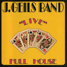 Load image into Gallery viewer, The J. Geils Band ‎– &quot;Live&quot; Full House