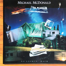 Load image into Gallery viewer, Michael McDonald ‎– No Lookin&#39; Back