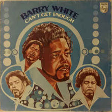 Load image into Gallery viewer, Barry White ‎– Can&#39;t Get Enough