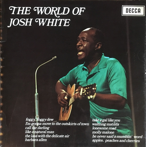 Josh White ‎– The World Of Josh White