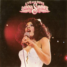 Load image into Gallery viewer, Donna Summer ‎– Live And More