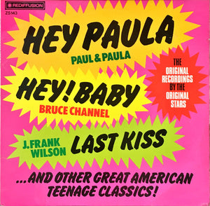 Various ‎– Hey Paula, Hey Baby & Other Teenage Classics