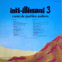 Load image into Gallery viewer, Inti-Illimani* ‎– Inti-Illimani 3 - Canto De Pueblos Andinos