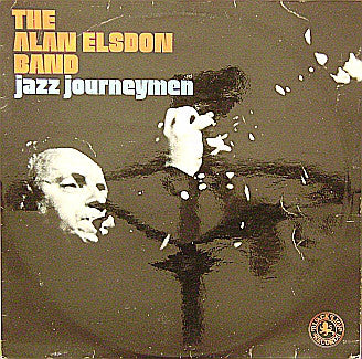 The Alan Elsdon Band* ‎– Jazz Journeymen