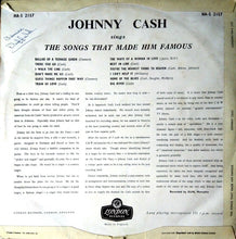 Load image into Gallery viewer, Johnny Cash ‎– Sings The Songs That Made Him Famous